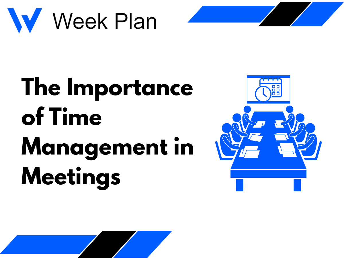The Importance of Time Management in Meetings